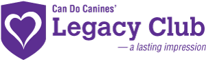 Can Do Canines Legacy Club - a lasting impression