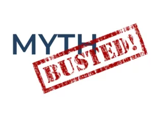 Word graphic that says MYTH BUSTED!
