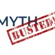 Word graphic that says MYTH BUSTED!